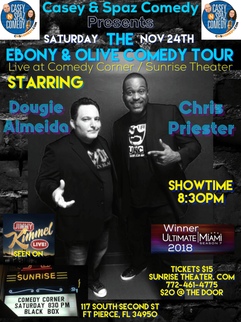 Ebony and Olive Comedy Tour Starring Dougie Almedia and Chris Priester ...