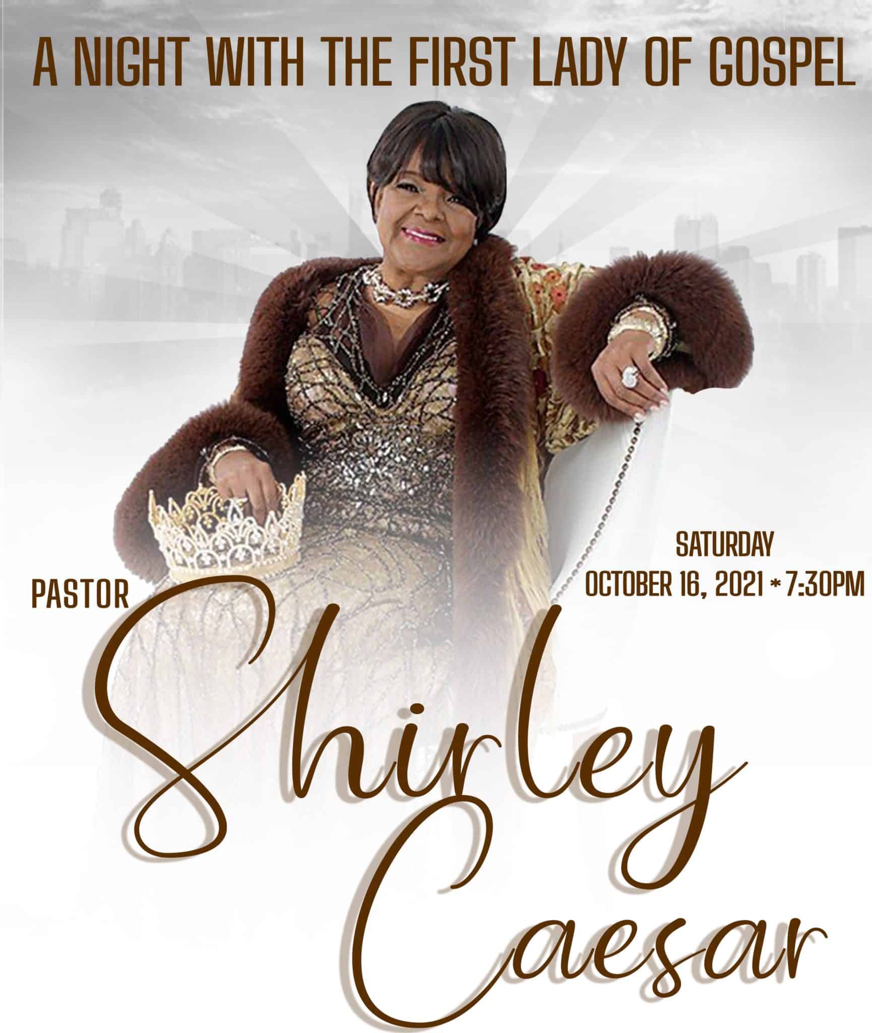 Sidney Ferguson Presents Pastor Shirley Caesar Concert Sunrise Theatre