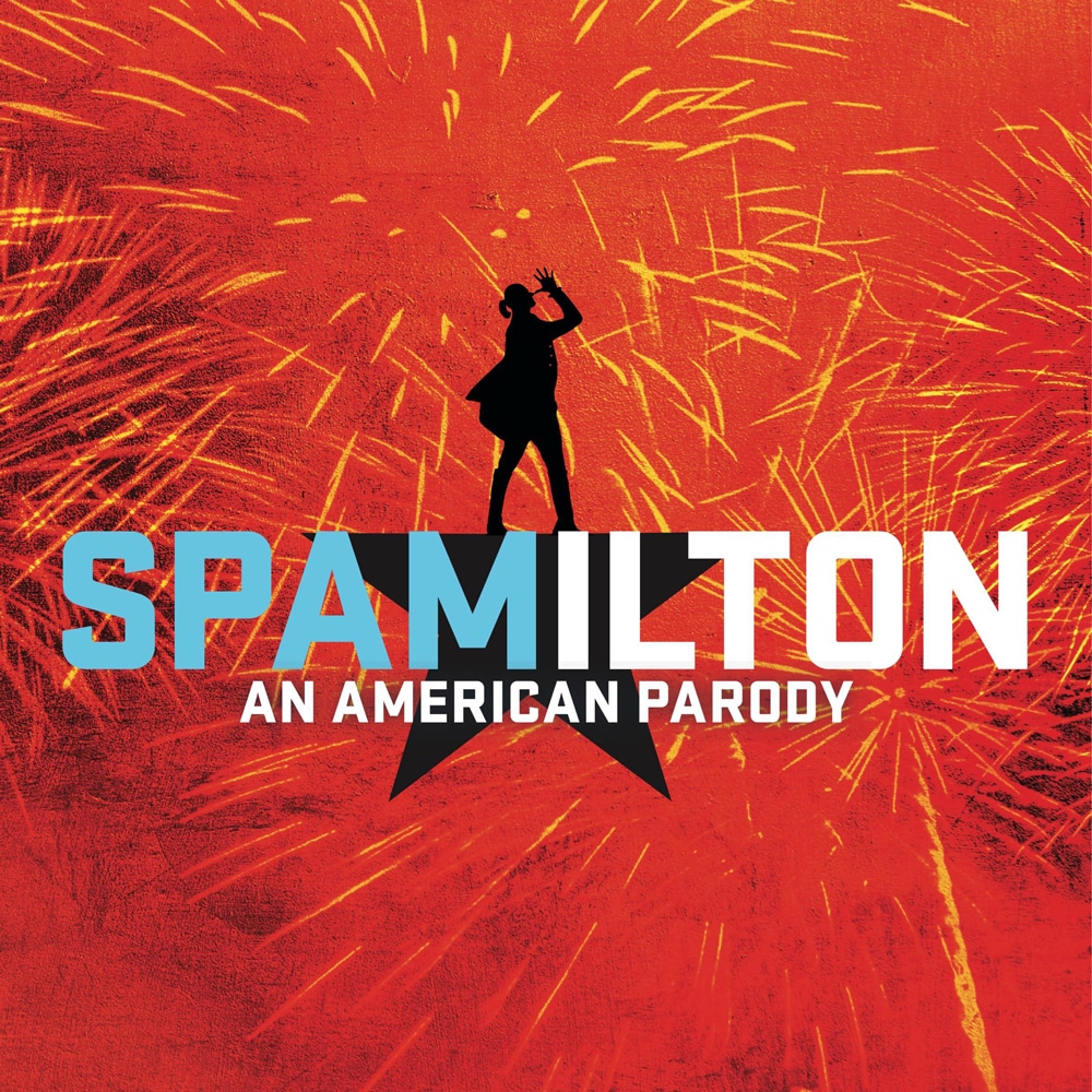 Spamilton - Sunrise Theatre