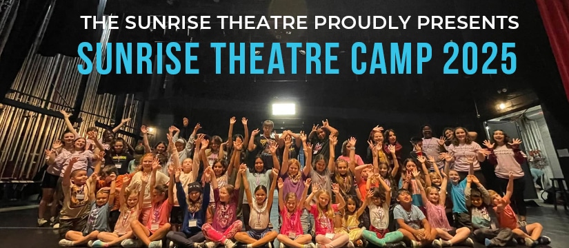 Sunrise Theatre Summer Camp